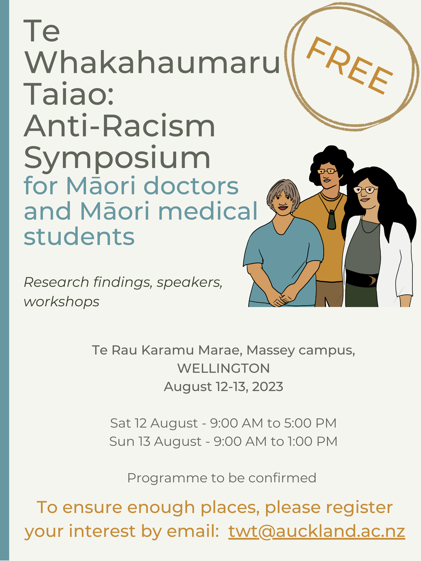Poster asking Māori doctors and Māori medical students to register to attend an anti-racism symposium by emailing twt@auckland.ac.nz